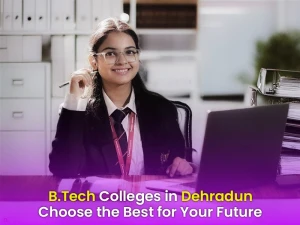 btech colleges in dehradun