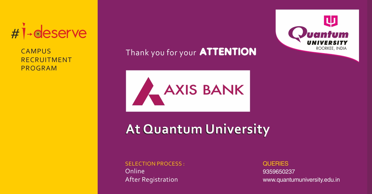 Placement drive of Axis Bank for students of Quantum University, Roorkee.